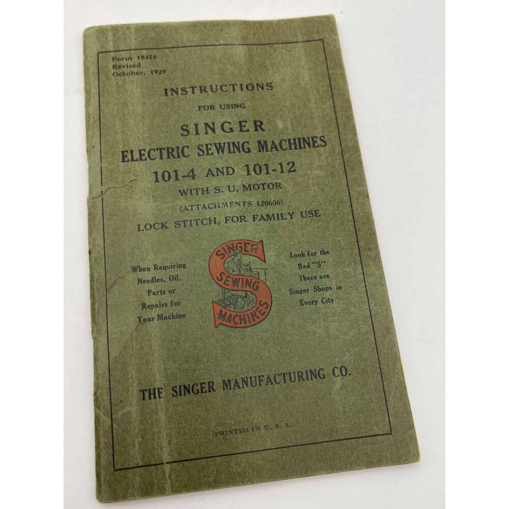 Vintage 1929 Singer 101-4 101-12 Sewing Machine Instruction Manual Form 18416